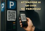 ATTENZIONE AI QR CODE NEI PARCHEGGI: COSÌ I TRUFFATORI SVUOTANO I TUOI CONTI