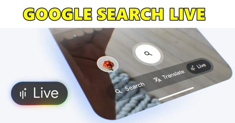 Google Search Live: rivoluzionare il modo di cercare (con voce + visione)
