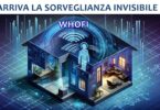 Arriva la sorveglianza invisibile: siete pronti al WhoFI? Inquietante davvero!