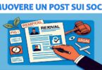Vuoi fare rimuovere un post sui social: scopri il valore di una diffida con certificazione