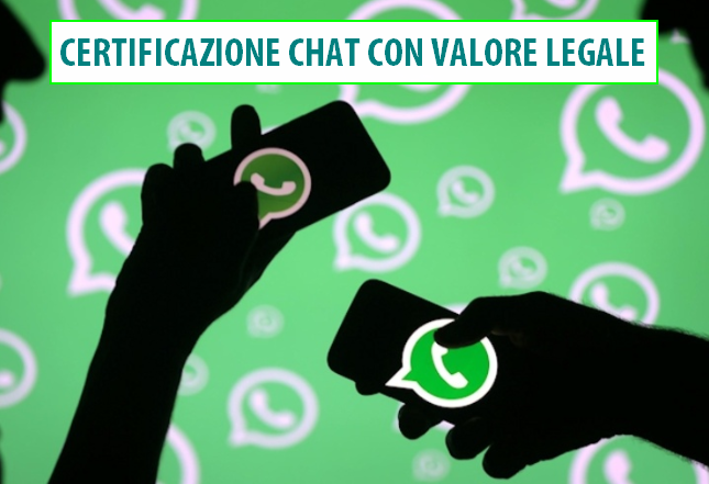 Certificazione Chat e Sms con valore legale : whatsapp, messenger, hangouts, skype e telegram